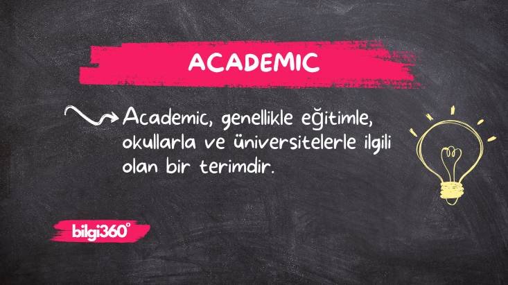 Academic: Anlamı ve Kullanımı