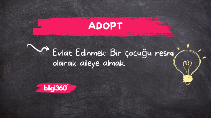 Adopt: Anlamı ve Kullanımı