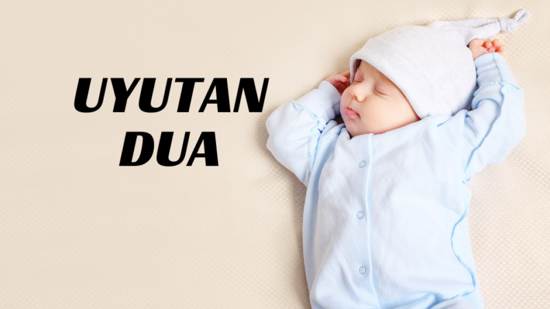 bebekleri uyutan dua Nebe Suresi